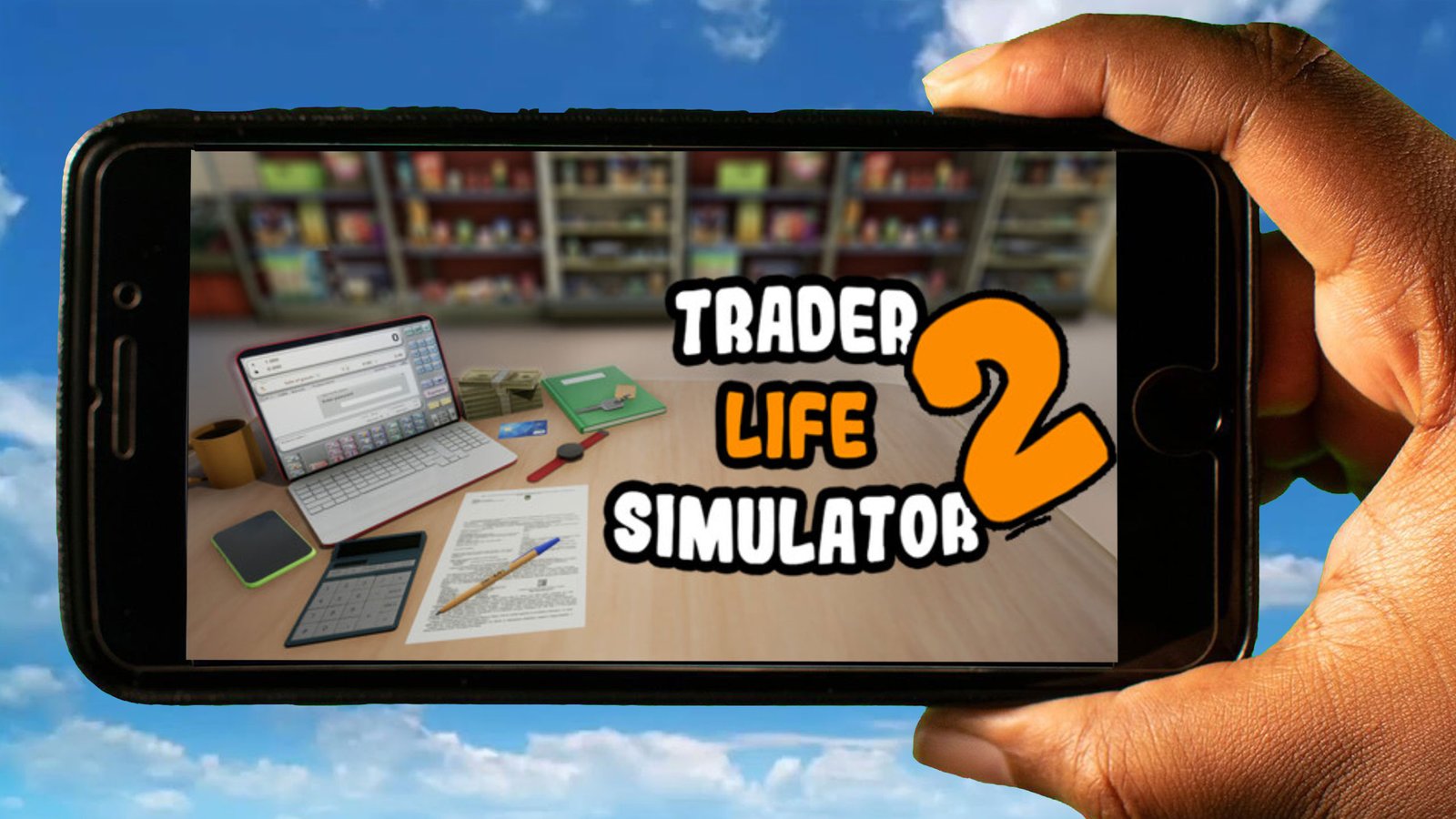 New features in Trader Life Simulator 2 APK